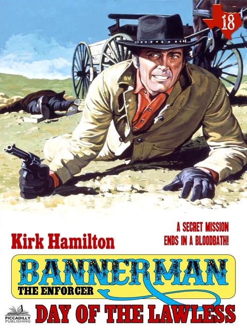 Title details for Bannerman the Enforcer 18 by Kirk Hamilton - Available